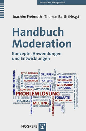 Freimuth / Barth |  Handbuch Moderation | eBook | Sack Fachmedien