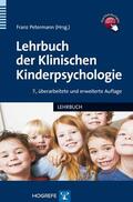 Petermann |  Lehrbuch der Klinischen Kinderpsychologie | eBook | Sack Fachmedien