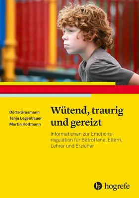 Legenbauer / Grasmann / Holtmann |  Wütend, traurig und gereizt | eBook | Sack Fachmedien