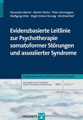 Martin / Härter / Henningsen |  Evidenzbasierte Leitlinie zur Psychotherapie somatoformer Störungen und assoziierter Syndrome | eBook | Sack Fachmedien