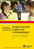 Büch / Döpfner / Petermann |  Ratgeber Soziale Ängste und Leistungsängste | eBook | Sack Fachmedien