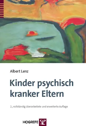 Lenz |  Kinder psychisch kranker Eltern | eBook | Sack Fachmedien