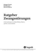 Goletz / Döpfner / Roessner |  Ratgeber Zwangsstörungen | eBook | Sack Fachmedien