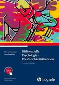 Rammsayer / Weber |  Differentielle Psychologie - Persönlichkeitstheorien | eBook | Sack Fachmedien