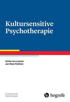 von Lersner / Kizilhan |  Kultursensitive Psychotherapie | eBook | Sack Fachmedien