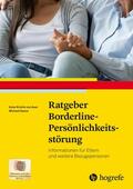 Auer / Kaess |  Ratgeber Borderline-Persönlichkeitsstörung | eBook | Sack Fachmedien