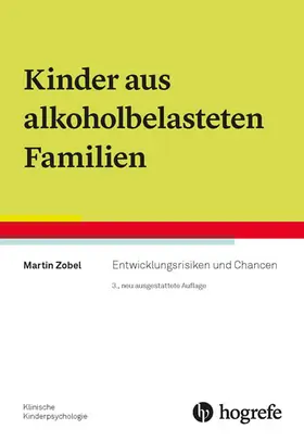 Zobel |  Kinder aus alkoholbelasteten Familien | eBook | Sack Fachmedien