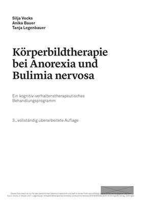 Vocks / Bauer / Legenbauer |  Körperbildtherapie bei Anorexia und Bulimia nervosa | eBook | Sack Fachmedien
