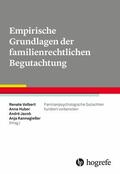 Volbert / Huber / Jacob |  Empirische Grundlagen der familienrechtlichen Begutachtung | eBook | Sack Fachmedien