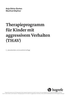 Görtz-Dorten / Döpfner |  Therapieprogramm für Kinder mit aggressivem Verhalten (THAV) | eBook | Sack Fachmedien