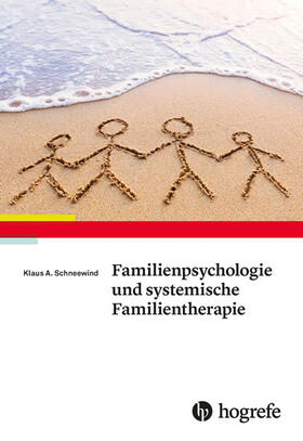 Schneewind | Familienpsychologie und systemische Familientherapie | E-Book | sack.de
