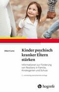 Lenz |  Kinder psychisch kranker Eltern stärken | eBook | Sack Fachmedien