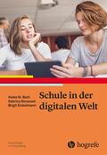 Buhl / Bonanati / Eickelmann |  Schule in der digitalen Welt | eBook | Sack Fachmedien