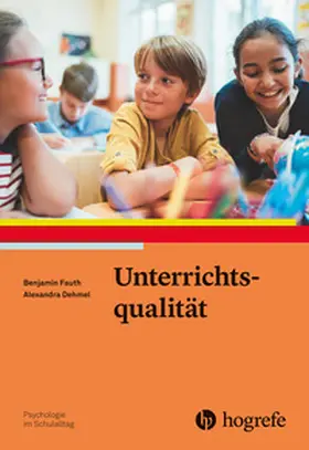 Fauth / Dehmel |  Unterrichtsqualität | eBook | Sack Fachmedien