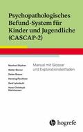 Döpfner / Berner / Breuer |  Psychopathologisches Befund-System für Kinder und Jugendliche (CASCAP-2) | eBook | Sack Fachmedien
