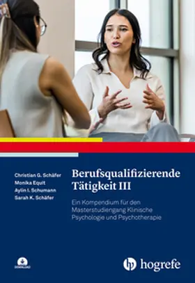 Equit / Schumann / Schäfer |  Berufsqualifizierende Tätigkeit III | eBook | Sack Fachmedien