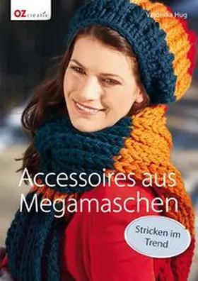 Hug |  Accessoires aus Megamaschen | Buch |  Sack Fachmedien
