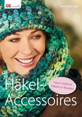 Hug |  Häkel-Accessoires | Buch |  Sack Fachmedien