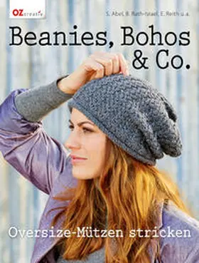 Abel / Rath-Israel / Reith |  Beanies, Bohos & Co. | Buch |  Sack Fachmedien
