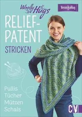 Hug / Jäger |  Woolly Hugs Reliefpatent stricken | Buch |  Sack Fachmedien