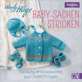 Hug |  Woolly Hugs Baby-Sachen stricken | Buch |  Sack Fachmedien