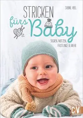 Abel |  Stricken fürs Baby | Buch |  Sack Fachmedien