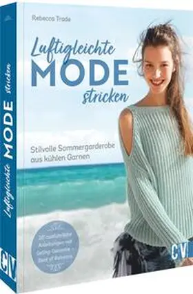 Luftigleichte Mode stricken | Buch | 978-3-8410-6633-6 | sack.de