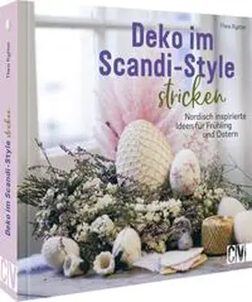Rytter |  Deko im Scandi-Style stricken | Buch |  Sack Fachmedien
