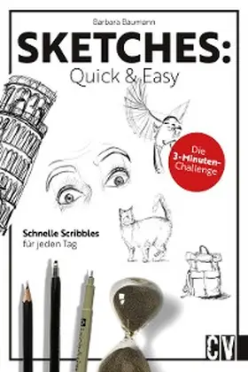 Baumann |  Sketches: Quick & Easy | eBook | Sack Fachmedien
