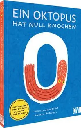 Richardson / Antinori |  Ein Oktopus hat null Knochen | Buch |  Sack Fachmedien