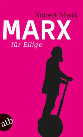 Misik |  Marx für Eilige | eBook | Sack Fachmedien