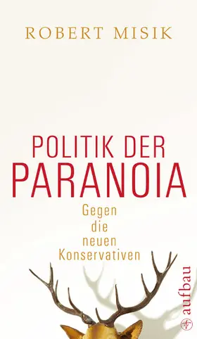 Misik |  Politik der Paranoia | eBook | Sack Fachmedien