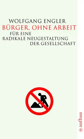 Engler |  Bürger, ohne Arbeit | eBook | Sack Fachmedien