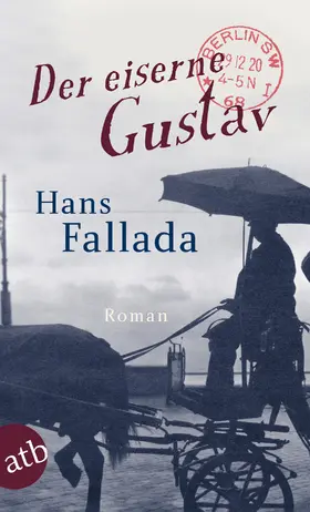 Fallada | Der eiserne Gustav | E-Book | www.sack.de