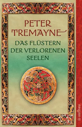 Tremayne | Das Flüstern der verlorenen Seelen | E-Book | www.sack.de