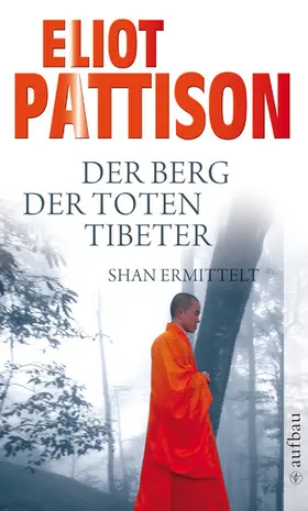 Pattison |  Der Berg der toten Tibeter | eBook | Sack Fachmedien