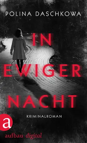 Daschkowa |  In ewiger Nacht | eBook | Sack Fachmedien