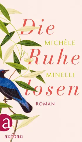 Minelli |  Die Ruhelosen | eBook | Sack Fachmedien
