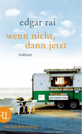 Rai |  Wenn nicht, dann jetzt | eBook | Sack Fachmedien