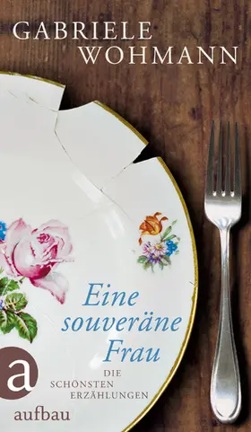 Wohmann / Magirius |  Eine souveräne Frau | eBook | Sack Fachmedien