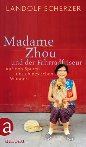 Scherzer |  Madame Zhou und der Fahrradfriseur | eBook | Sack Fachmedien