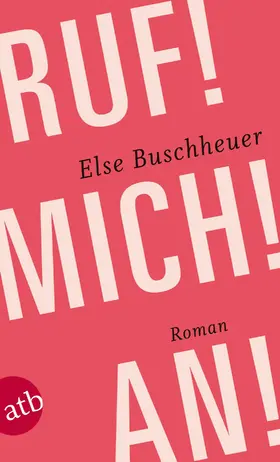 Buschheuer |  Ruf! Mich! An! | eBook | Sack Fachmedien