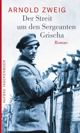 Zweig |  Der Streit um den Sergeanten Grischa | eBook | Sack Fachmedien