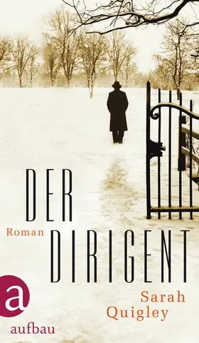Quigley |  Der Dirigent | eBook | Sack Fachmedien