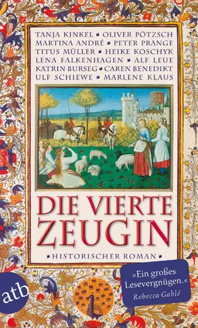 Kinkel / Schiewe / Pötzsch |  Die vierte Zeugin | eBook | Sack Fachmedien