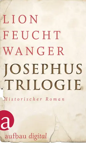 Feuchtwanger |  Josephus-Trilogie | eBook | Sack Fachmedien
