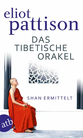 Pattison |  Das tibetische Orakel | eBook | Sack Fachmedien