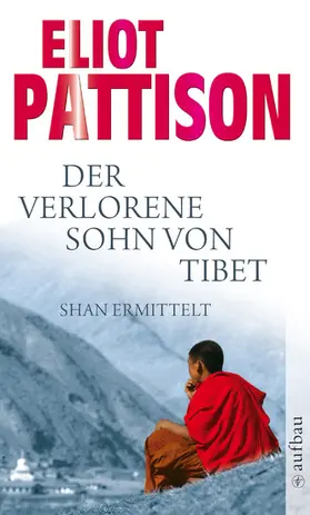 Pattison |  Der verlorene Sohn von Tibet | eBook | Sack Fachmedien