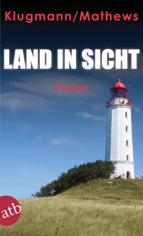 Klugmann / Mathews |  Land in Sicht | eBook | Sack Fachmedien