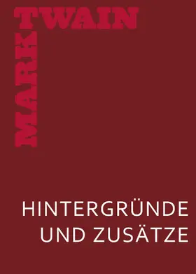 Twain |  Meine geheime Autobiographie. Hintergründe und Zusätze | eBook | Sack Fachmedien